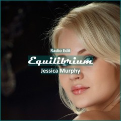 Jessica Murphy - Equilibrium [ Lounge Music]