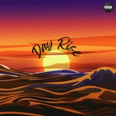 Day Rise