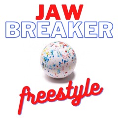 Jawbreaker Freestyle