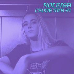 CRUDE MIX 91 - HØLEIGH