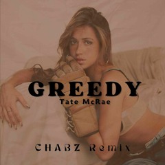 Greedy FILTERED (CHABZ Remix)