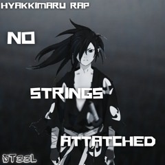 "No Strings Attached" - Hyakkimaru Rap | ST33L [Prod. ONE] (Dororo)