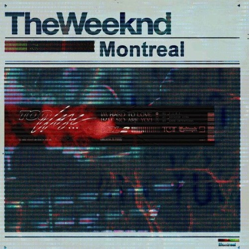 Too Close To The Weeknd - Montreal/F.I.N.E.