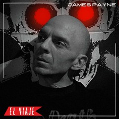 ELVIAJE Podcast 094 - JAMES PAYNE