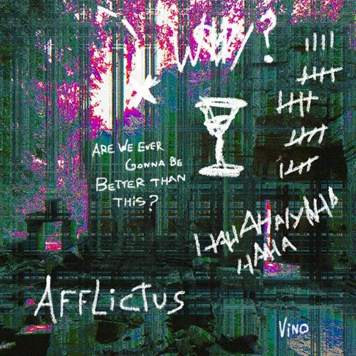VINO - The Devil Wants To Meet Ya