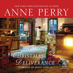 ACCESS EBOOK 📁 A Christmas Deliverance by  Anne Perry,Jenny Sterlin,Recorded Books [