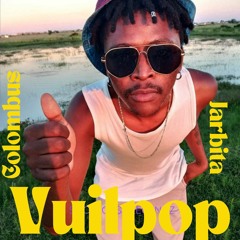 Vuilpop by Jarbita feat Colombus Lucas