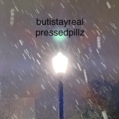butistayreal-pressedpillz (prod.flower x ‪‪‪‪‪@luffysome‬)