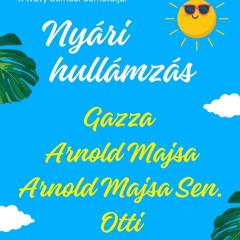 Otti-Live Mix-Nyári Hullámzás 2025.07.26