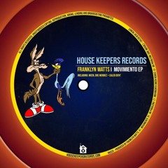 Movimiento EP [House Keepers Records]
