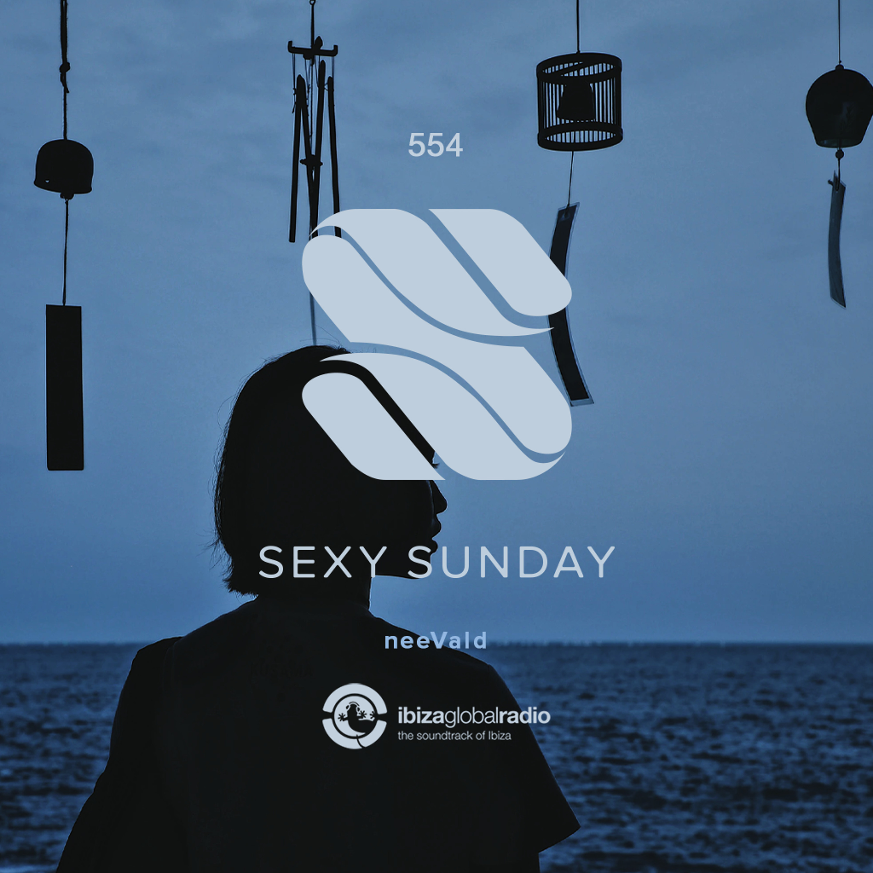 Sexy Sunday Radio Show 554 - IBIZA GLOBAL RADIO episode artwork