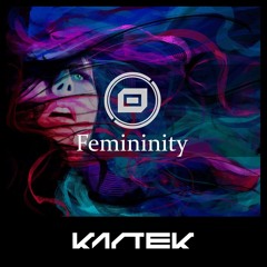 KARTEK - Femininity