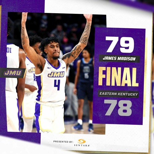 Stream Final Call As Jmu Defeats Eku 79-78 By Espn Harrisonburg 