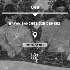 Live Session - Bryan Sanchez b2b Demenz