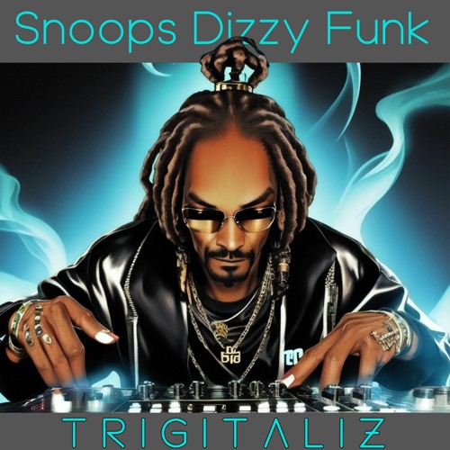 Snoops Dizzy Funk