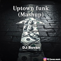 Uptown Funk X Supersonic ( Tech House Mix ) DJ Suvan