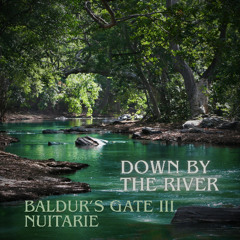 Down by the river - Baldur's Gate 3 (cover)
