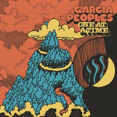 Garcia Peoples - One At A Time (Single Edit)