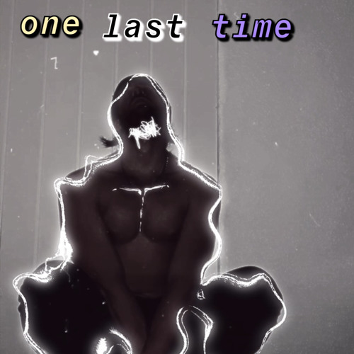 one last time (prod. Vaegud)