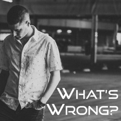 What's Wrong (Radio Edit) (2023)