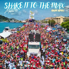 Shake it to the max (Bram Remix) - Monéa