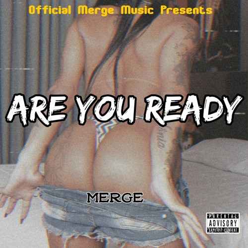 Are You Ready