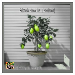 Fool's Garden - Lemon Tree ( Monvol Remix ) / Musik nach Wunsch