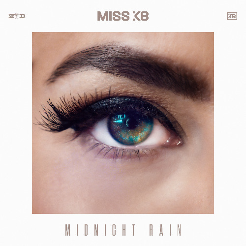 Miss K8 - Midnight Rain