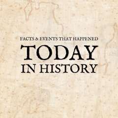 TODAY IN HISTORY And Birthdays - 5 - 16