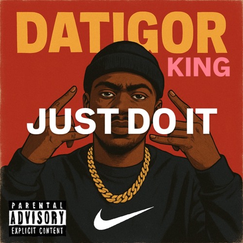 JUST DO IT, KING