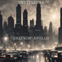 Untitled#3 Promo - Saffron Apollo