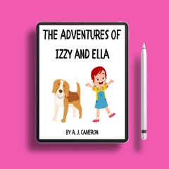 The Adventures of Izzy and Ella by A.J. Cameron. Gratis Ebook [PDF]