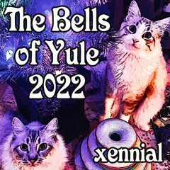 The Bells Of Yule 2022 #xmas