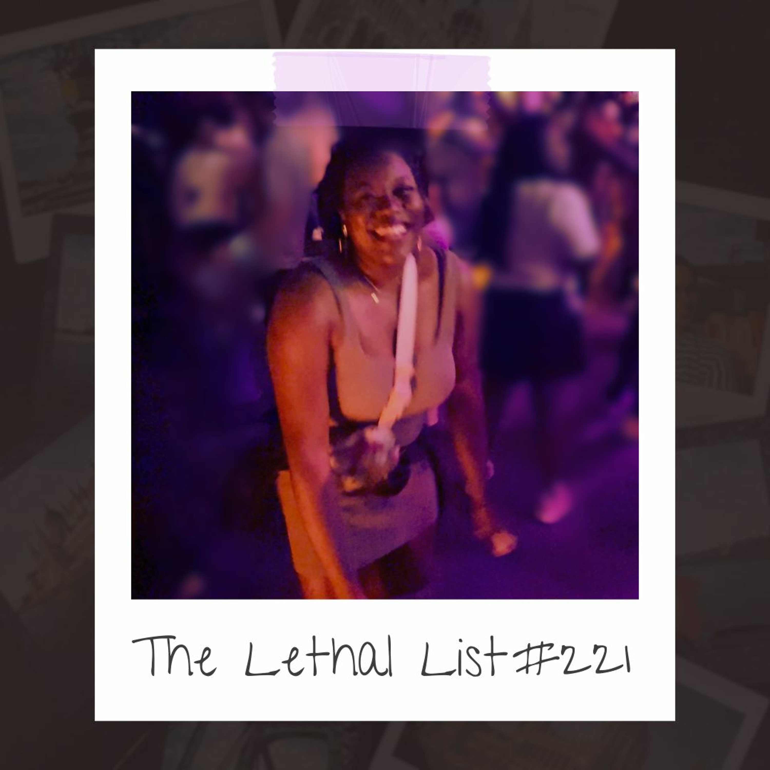 The Lethal List