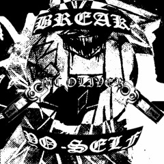 BREAK YO-SELF