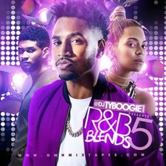 DjTyBoogie "R&b Blends #5" MixTape