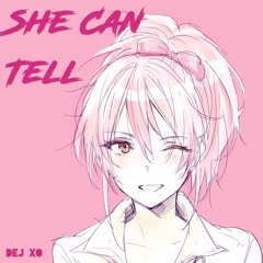 She Can Tell