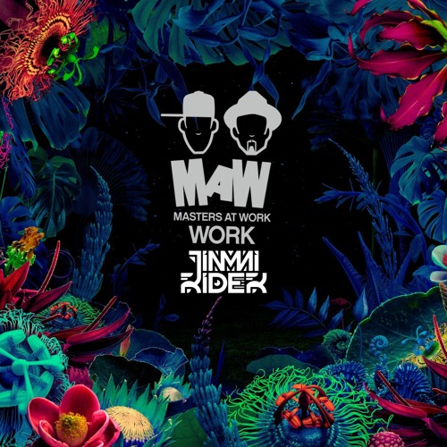 Masters At Work - Work (Jimmi Rider Edit)