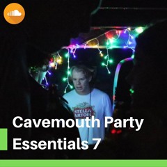 Cavemouth Party Essentials 7