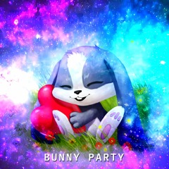 Bunny Party (Daniel K Universe Remix)