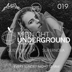 Midnight Underground 019: SUPERNOVA - 105.7 Radio Metro