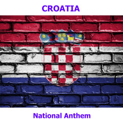 Croatia - Lijepa Naša Domovino - Croatian National Anthem ( Our Beautiful Homeland )
