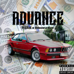 OZZIE X Hoodfly Kev - Advance