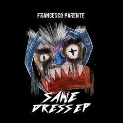Francesco Parente - Preacher (Original Mix)