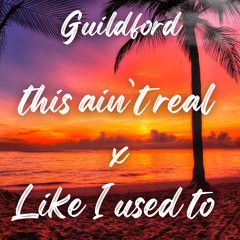 This Ain’t Real x Like I Used To - MENTIS vs Sonny Fodera & Ella Henderson - GUILDFORD Mashup