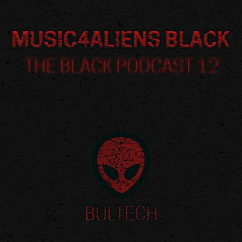 Music4Aliens "The Black Podcast" Ep.12 - Bultech