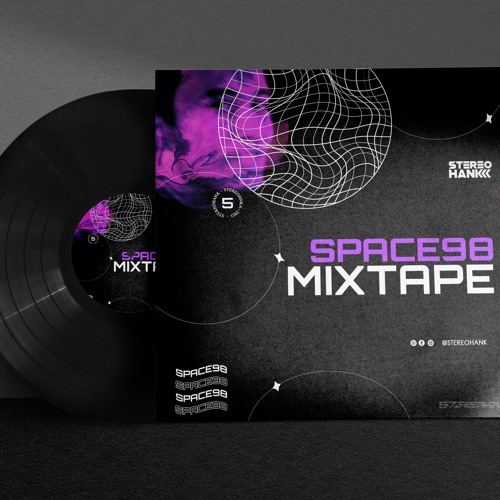 SPACE98 by Stereohank(Mixtape)Nº5
