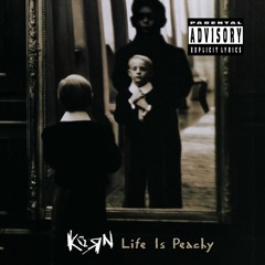 Korn Life is Peachy (Demo) FULL.m4a