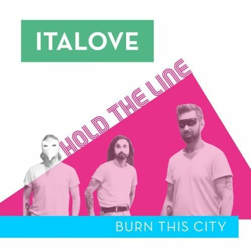 Italove - Burn This City (Flashback Ri-Mix)