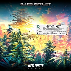 DJ Construct - “420 Mix Vol. 2” [April 2024] (60 Track Drum & Bass Mix)